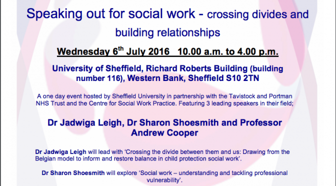 Speaking our for social work – crossing divides and building relationships